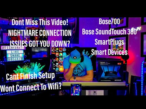 Bose700 Bose500 Bose900 Soundbars & SmartHome Tech Wi-Fi Connection & Setup Problems SOLVED Now
