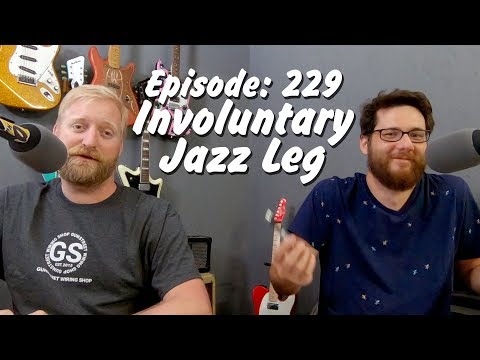 229 - Ufrivillig Jazz Leg