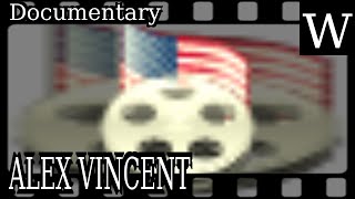 ALEX VINCENT (actor) - WikiVidi Documentary Details