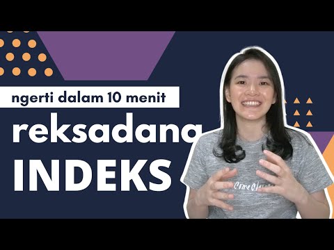 Kupas Tuntas Indeks Reksa Dana | Reksa Dana eps 10