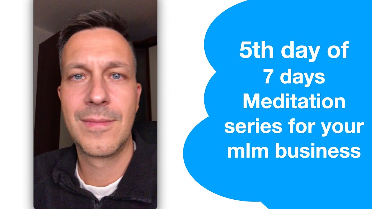 5 of 7 days meditation series for your business - Try guided ...