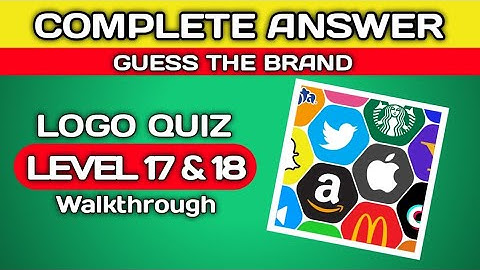 Logo Quiz - Guess the brand | level 17&18 complete answer @brainitquizzes  #logoquiz