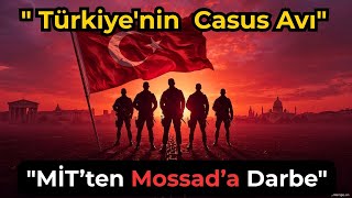 Mossad 57 Ajan Yerleştirdi Mi̇t Hepsini Tek Tek Deşifre Etti