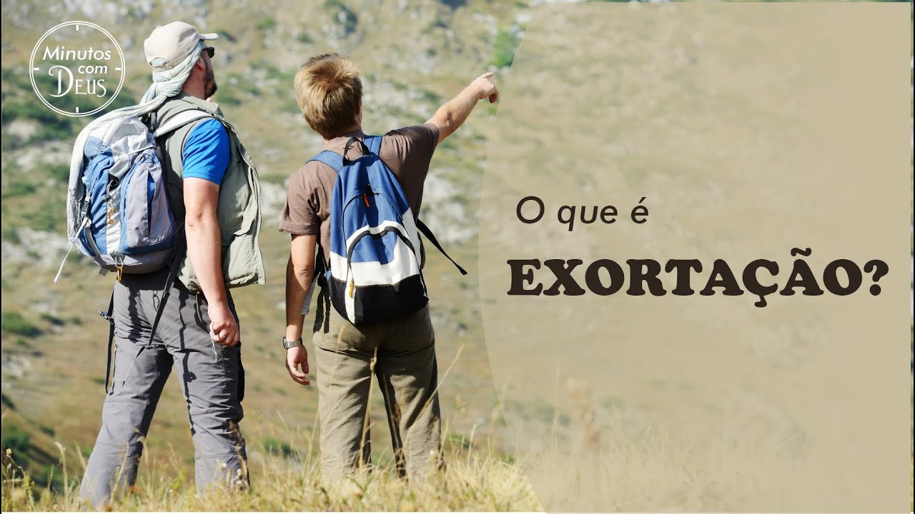 MINUTOS COM DEUS - O que é exortação? - YouTube