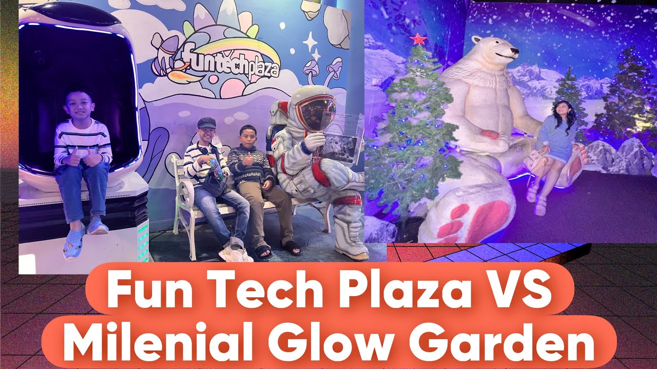 Fun Tech Plaza Vs Milenial Glow Garden - YouTube