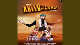 Kullu To Manali - Diwan