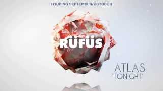 RUFUS ATLAS ALBUM PREVIEW