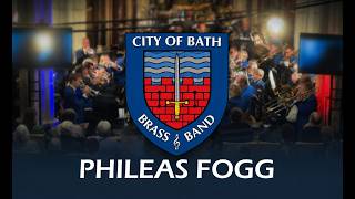 Journal of Phileas Fogg | City of Bath Brass Band Night at the Movies