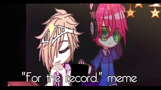 'For the record' meme || Gacha Club || Saiki K || [ Saiki and Kusuke ]