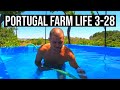 LIVING the GOOD LIFE on the FARM | PORTUGAL FARM LIFE S3-E28 ☀❤