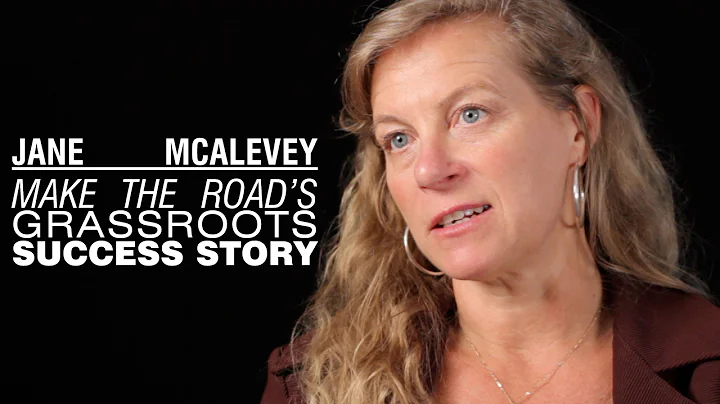 Jane McAlevey: Make the Road's Grassroots Success ...