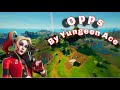 (Opps🔫 by Yungeen Ace) Fortnite Montage 600 Ping