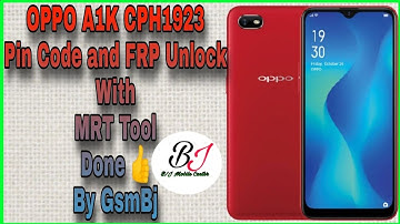 OPPO A1K CPH1923 Pin Code and FRP Unlock With MRT Tool Done 👍 By GsmBj