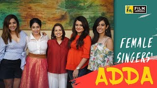 Neeti Mohan, Neha Bhasin, Aditi Singh Sharma, Jonita Gandhi | Female Singers' Adda