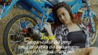 Story Wa  Jangan Takut Dia Pergi