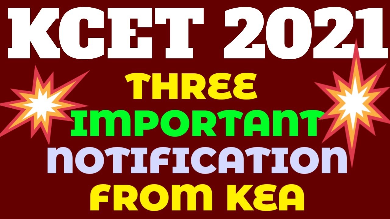 KCET 2021 // 3 IMPORTANT NOTIFICATIONS FROM KEA // SPECIAL CATEGORY