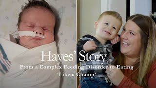 Hayes' Story | From a Complex Feeding Disorder to Eating 'Like a Champ'