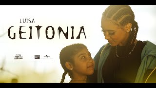Luisa - Geitonia (Official Music Video)