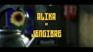 ALIKA & NUEVA ALIANZA - JENGIBRE (Videoclip Oficial) chords