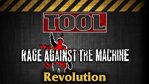TOOL & RAGE AGAINST THE MACHINE - (Can't kill the) Revolution. (Lyrics) RARE.