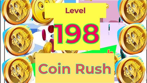 Coin Rush All Levels Gameplay #198