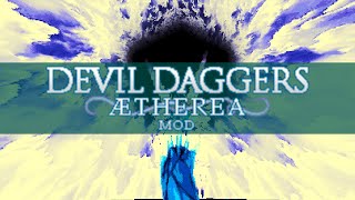 ÆTHEREA -  A DEVIL DAGGERS MOD