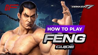 FENG Guide by [ Joey Fury ] | Tekken 7 | DashFight | All you need to know