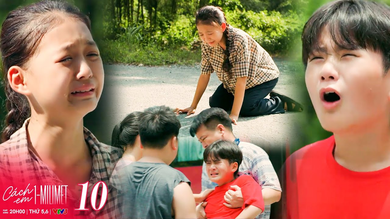 CÁCH EM 1 MILIMET #10 |  Thị Tú chậm một nhịp, không kịp nói lời TẠM BIỆT với Đức | VTV Phim Việt