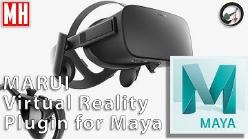 VR MAYA Plugin for Camera control, animation & more by MARUI