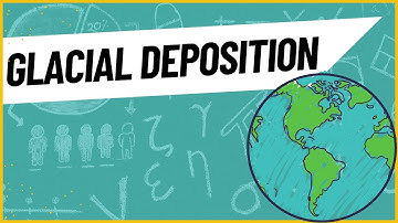 Exploring Glacial Depositional Landforms
