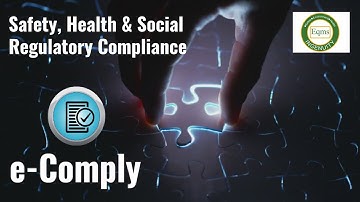 E Comply - Simplifying Environment, Safety and Social Regulatory Compliance | EQMS Ingenuity