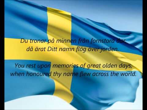 Swedish National Anthem - "Du Gamla, Du Fria" (SV/EN)
