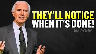 Wake Up Earlier. Work Harder. Say Nothing. – Jim Rohn Motivation