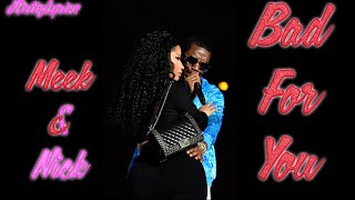 Bad For You feat  Nicki Minaj   Meek Mill Nicki´s Verse Sub  Español