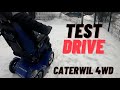 Тест драйв Caterwil 4WD