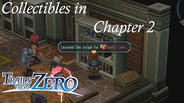 Trails from Zero - Collectible Locations: Chapter 2