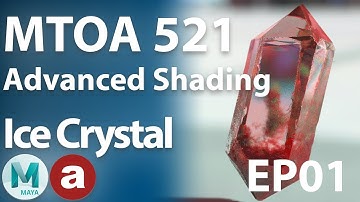 MtoA 521 | Crystal Series | Ep01