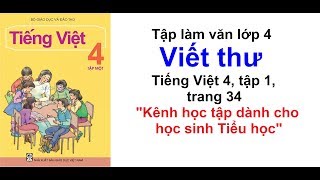 Tập làm văn lớp 4 tuần 3 - Viết thư - SGK Tiếng việt 4 trang 34