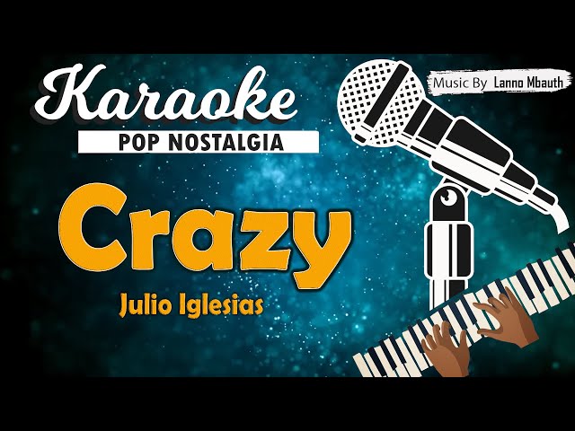 Karaoke CRAZY Julio Iglesias class=