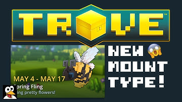 TROVE | HOW TO COMPLETE SPRING FLING 2021! | New Mount Type