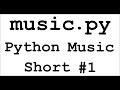 Text to music python music short 1