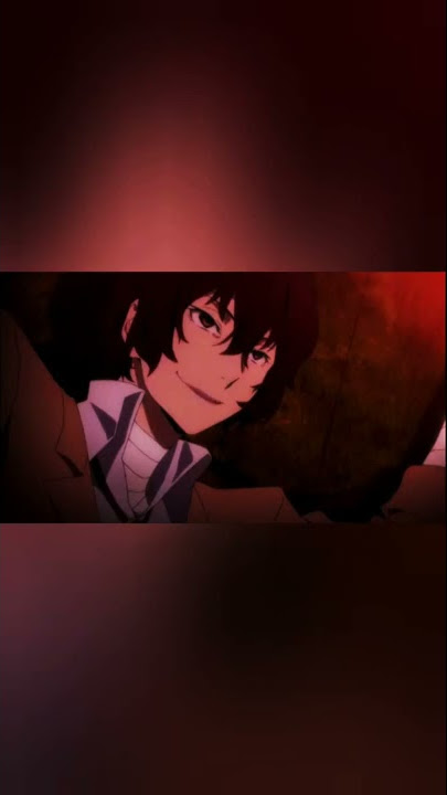 dazai ah edit 👨♂