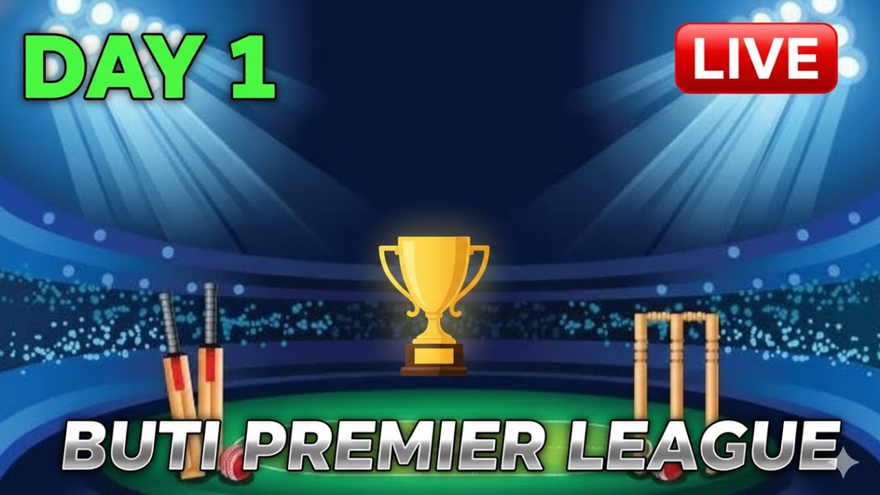 LIVE - Buti premier league 2025 | Day -1 | Munna 11 vs Bablu Brothers Buti 