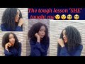 The tough lesson 'SHE' taught me😫😫😢😢