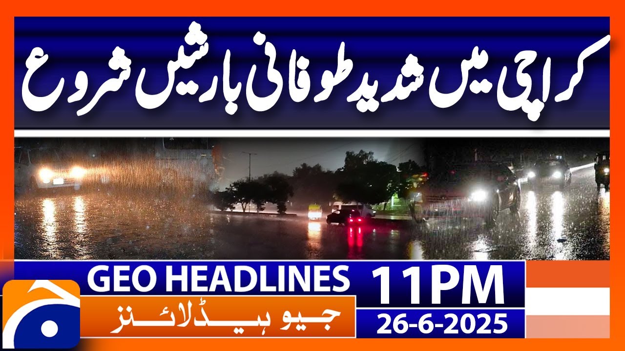 Karachi Under Rain - Latest Weather Updates | Headlines Geo News 10 PM ...