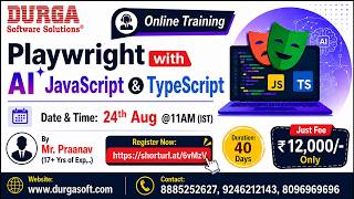 Playwright with AI JavaScript & TypeScript Online Training @ DURGASOFT