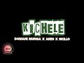 KICHELE-ARES x DOMANI MUNGA x SKILLO(OFFICIAL LYRICS)