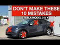 Tesla Model Y & 3 - Don't Make These 10 Mistakes