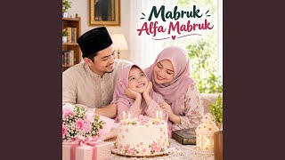 Download Lagu Mabruk Alfa Mabruk Download Lagu Mabruk Alfa Mabruk