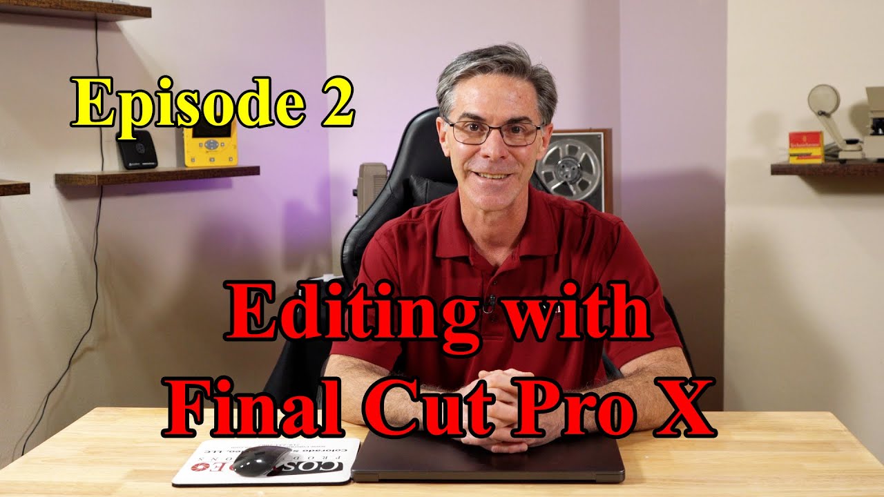 Final Cut Pro X for Beginners | Episode 2: Libraries, Events